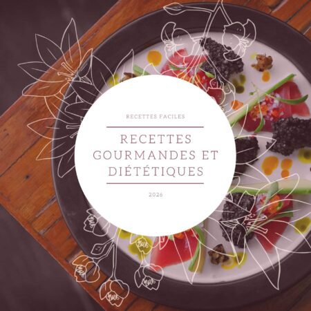 Recettes faciles : Manger sainement sans se compliquer la vie